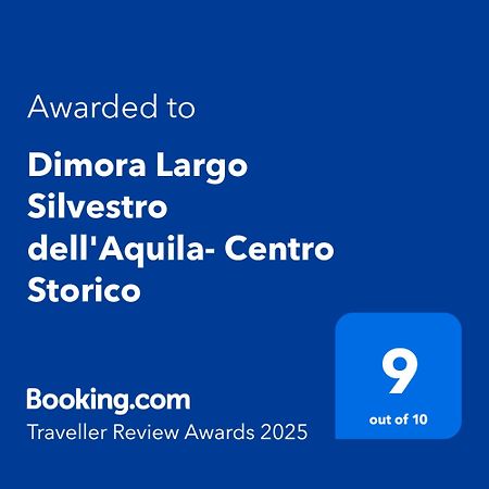 Dimora Largo Silvestro Dell'Aquila- Centro Storico Villa Exteriör bild